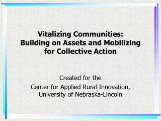 Vitalizing Communities: Building on Assets and Mobilizing for Collective Action
