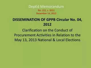 DepEd Memorandum No. 222, s. 2012 December 14, 2012