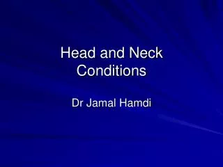 Head and Neck Conditions