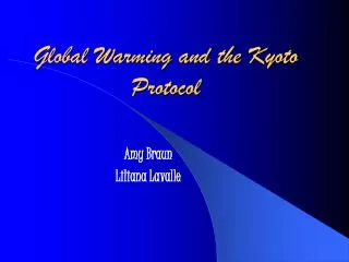 Global Warming and the Kyoto Protocol