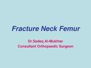 Fracture Neck Femur