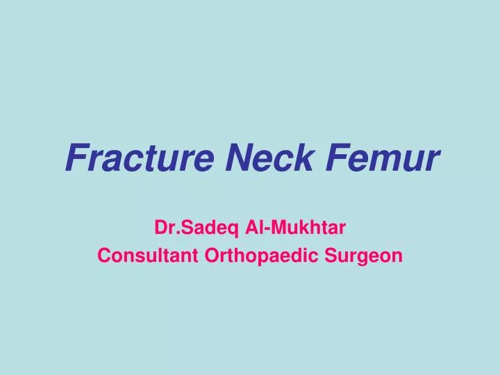fracture neck femur