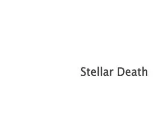 Stellar Death