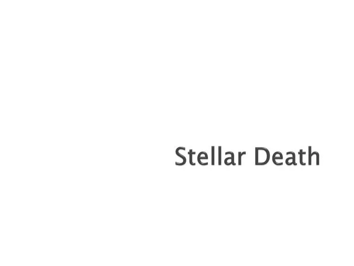stellar death