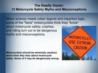 The Deadly Dozen: 12 Motorcycle Safety Myths and Misconceptions