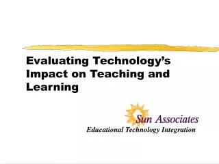 Evaluating Technology’s Impact on Teaching and Learning