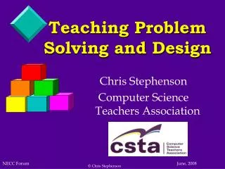 Teaching Problem Solving and Design
