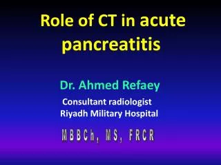 Role of CT in acute pancreatitis