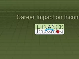 Career Impact on Income