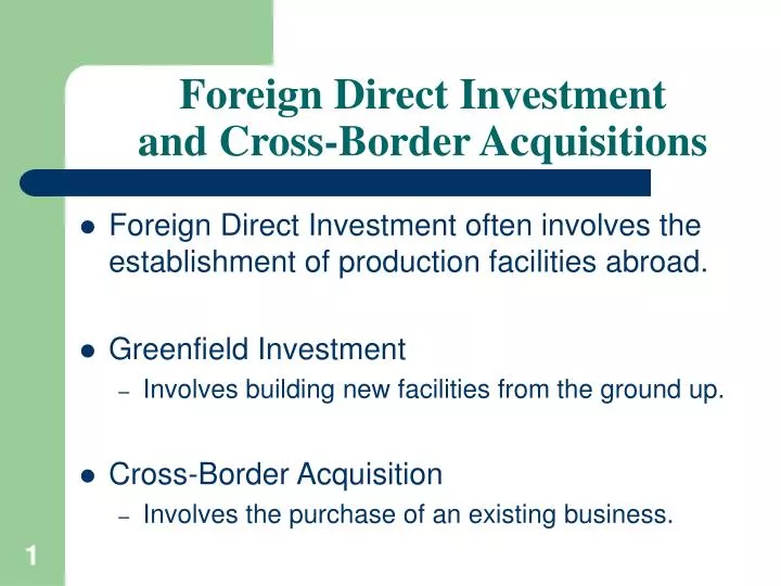 foreign direct investment and cross border acquisitions
