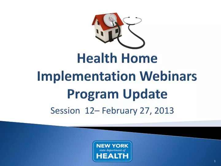 health home implementation webinars program update