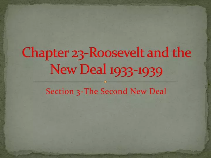 chapter 23 roosevelt and the new deal 1933 1939