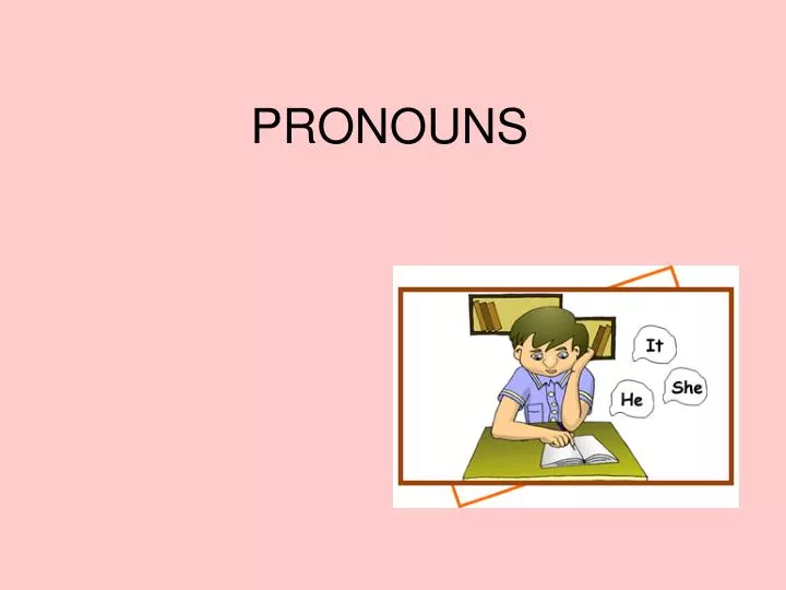 pronouns