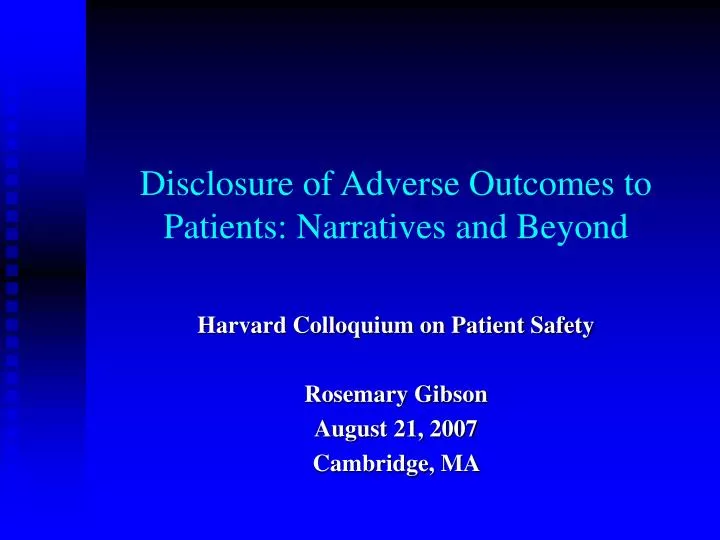 disclosure of adverse outcomes to patients narratives and beyond