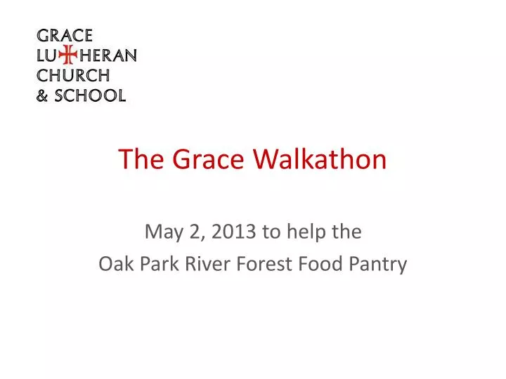 the grace walkathon