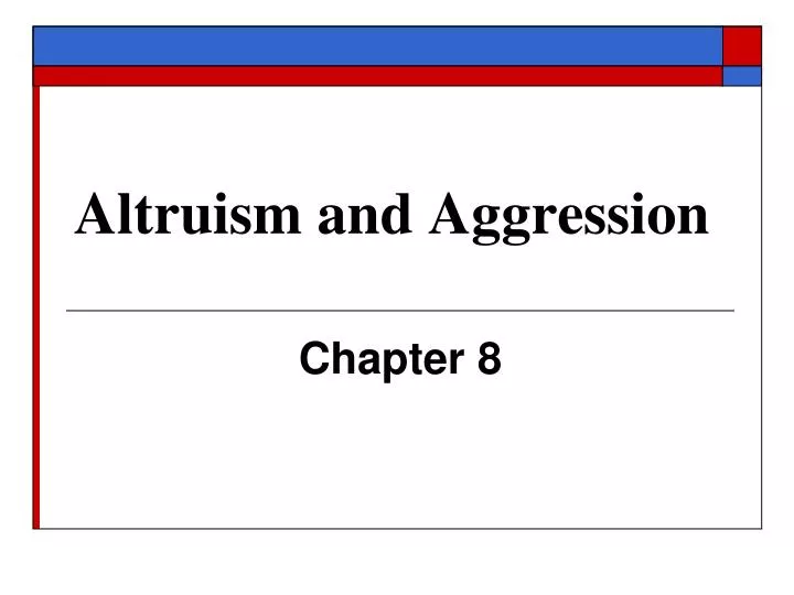 altruism and aggression