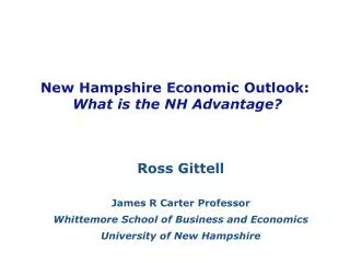 New Hampshire Economic Outlook: What is the NH Advantage?