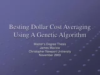 Besting Dollar Cost Averaging Using A Genetic Algorithm