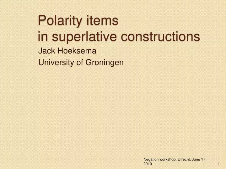 polarity items in superlative constructions
