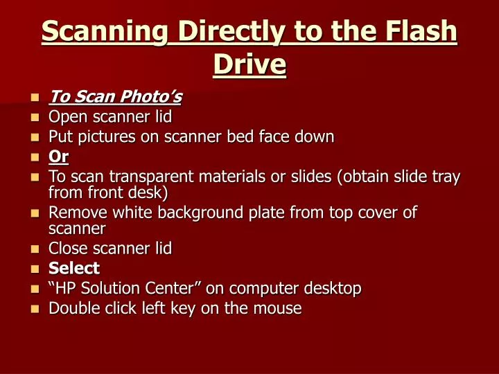 scanning directly to the flash drive