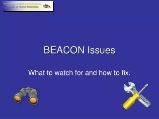 BEACON Issues
