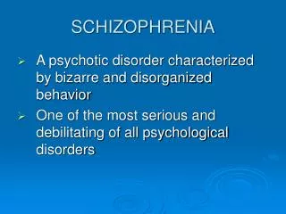 schizophrenia