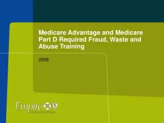 Medicare Advantage and Medicare Part D Required Fraud, Waste and Abuse Training