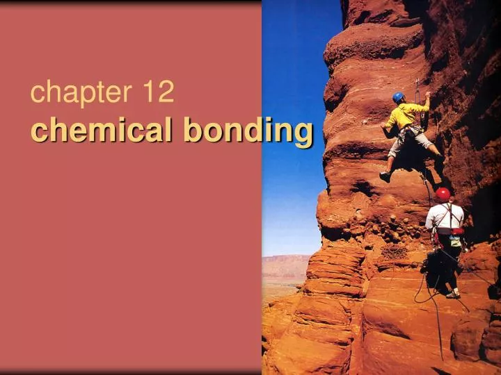chapter 12 chemical bonding