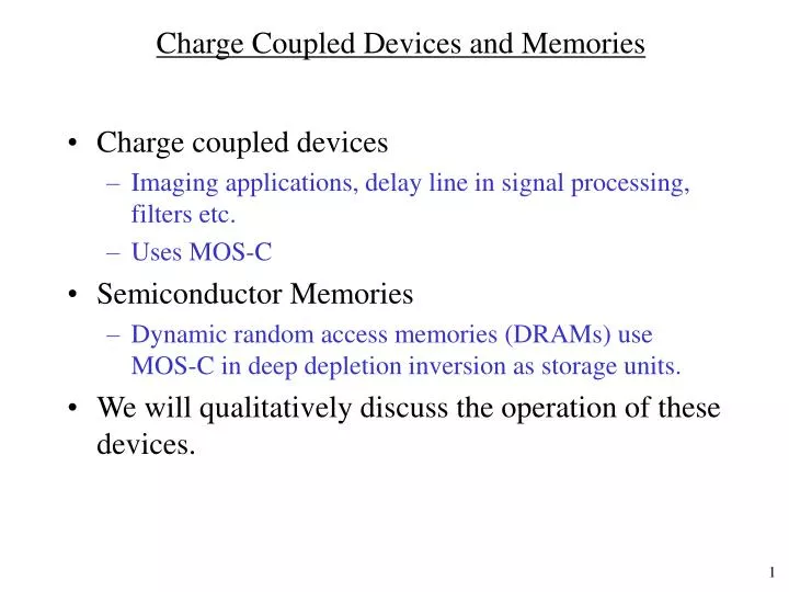 charge coupled devices and memories