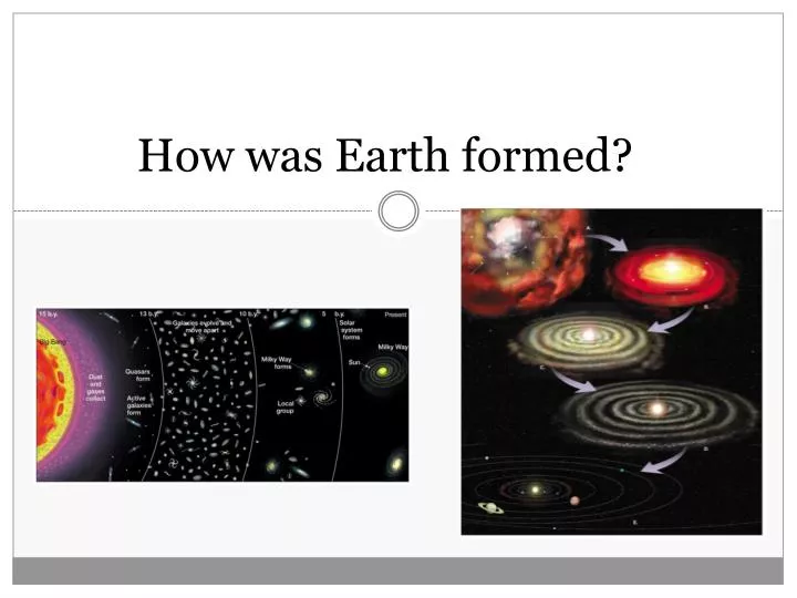 how was earth formed