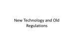 New Technology and Old Regulations - slide 1