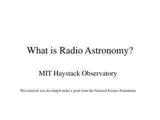 What is Radio Astronomy?