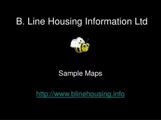 B. Line Housing Information Ltd