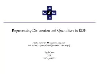 Representing Disjunction and Quantifiers in RDF
