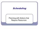 Scheduling - slide 1