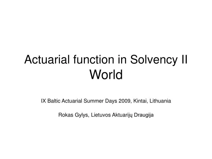actuarial function in solvency ii world