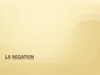 la negation
