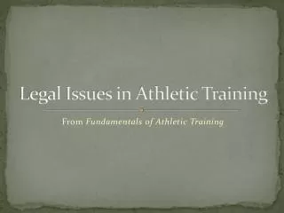Legal Issues in Athletic Training