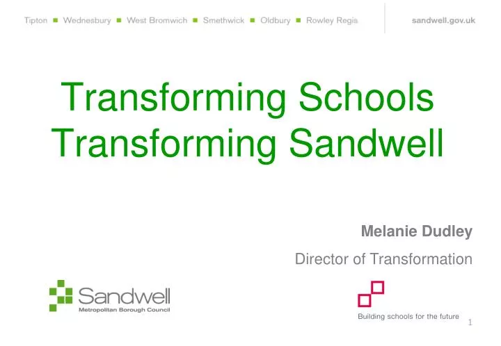 transforming schools transforming sandwell
