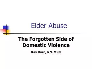 Elder Abuse