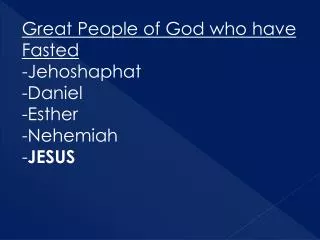 Great People of God who have Fasted