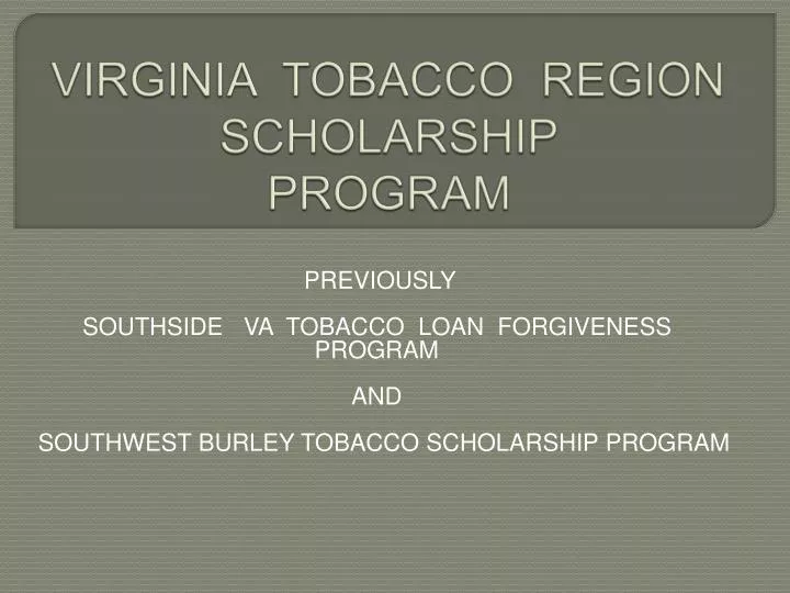 virginia tobacco region scholarship program