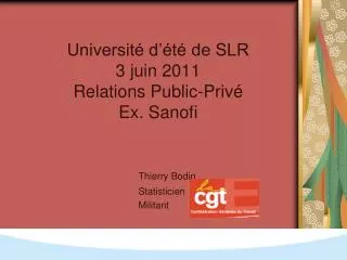 universit d t de slr 3 juin 2011 relations public priv ex sanofi
