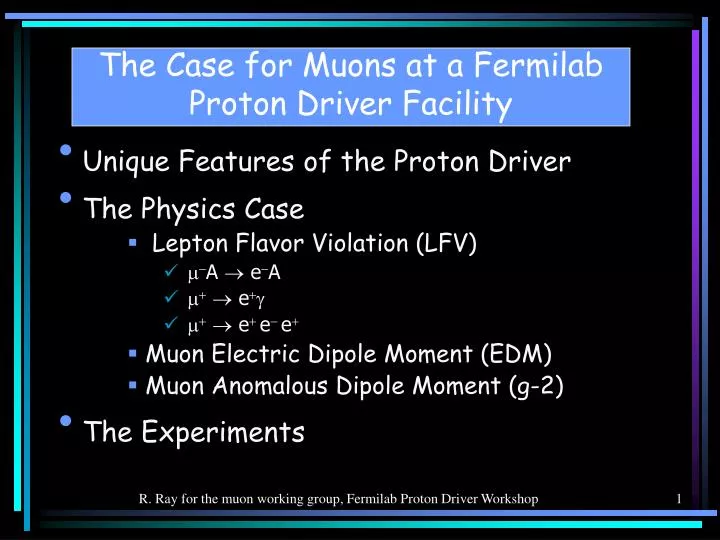 the case for muons at a fermilab proton driver facility