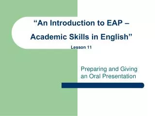“An Introduction to EAP – Academic Skills in English” Lesson 11