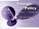 Foreign 			Policy - slide 1