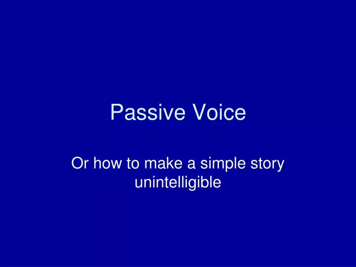 passive voice