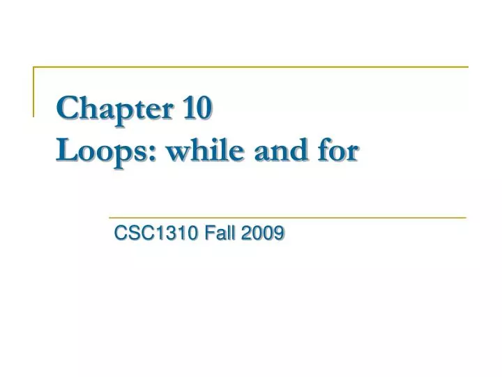 chapter 10 loops while and for