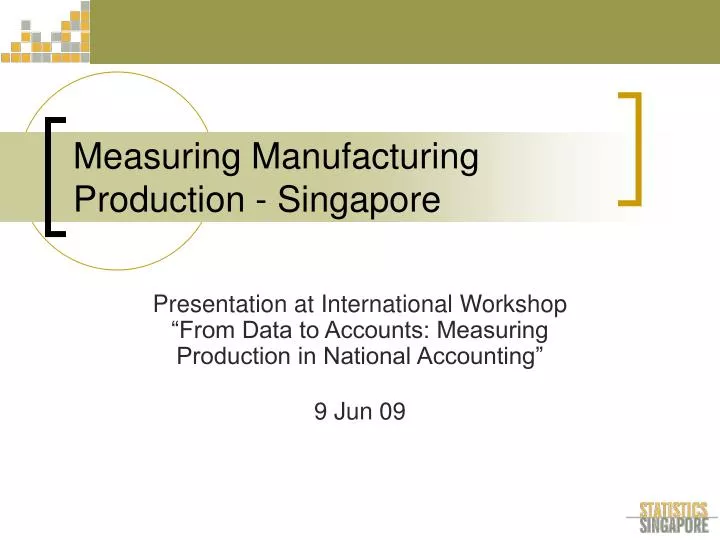 measuring manufacturing production singapore