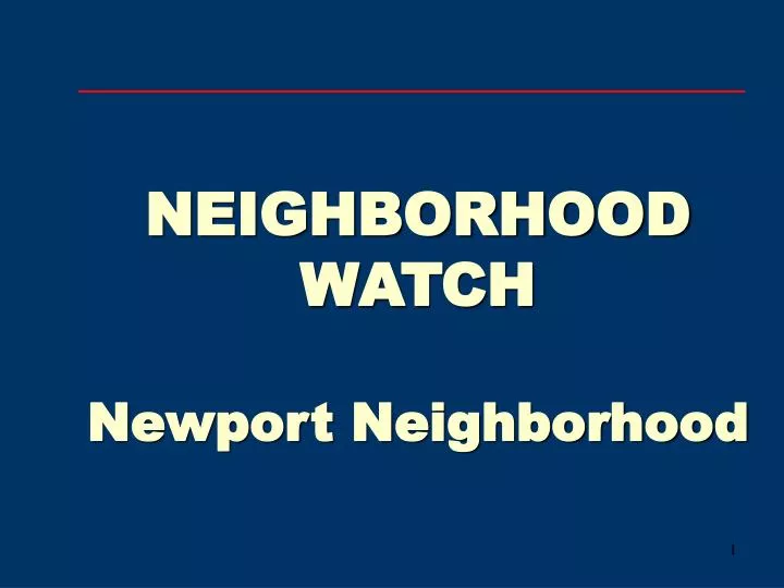 neighborhood watch newport neighborhood